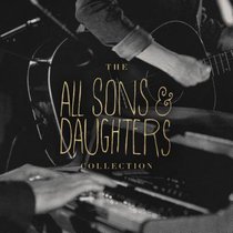 Album Image for All Sons and Daughters Essential Collection - DISC 1