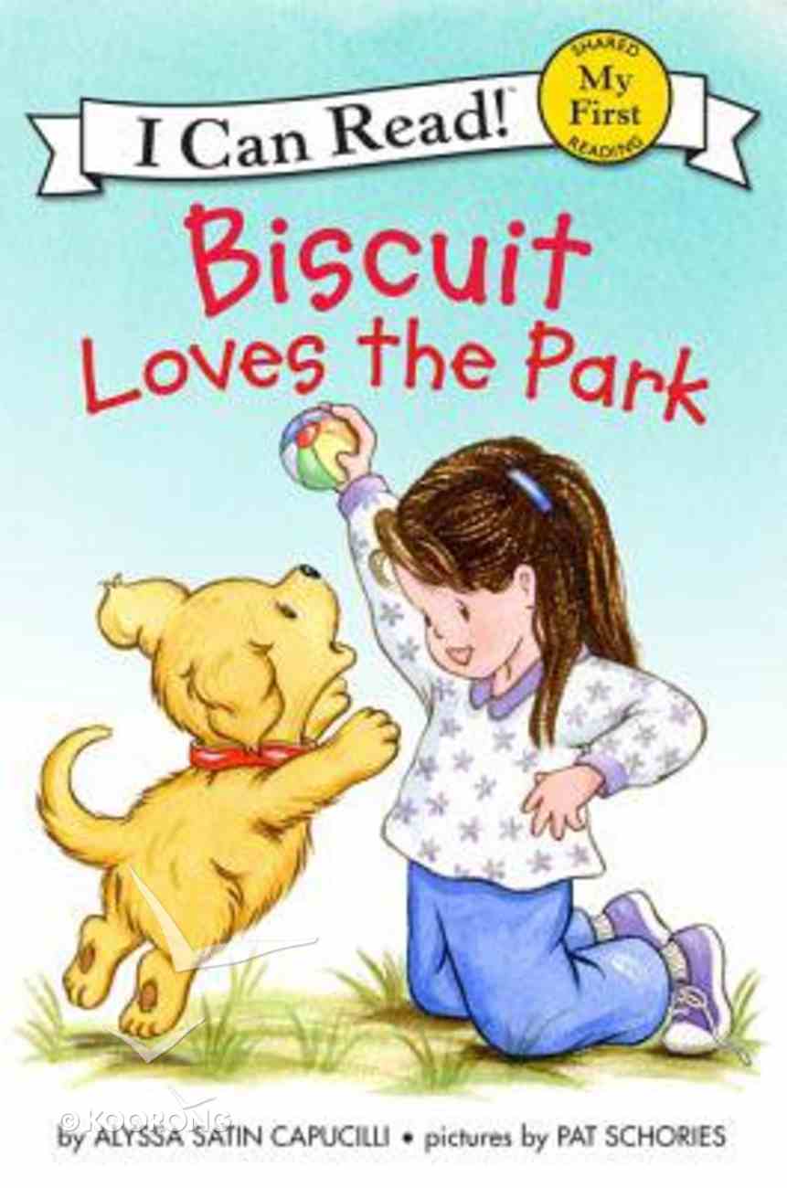 Biscuit Loves the Park (My First I Can Read! Series) Paperback