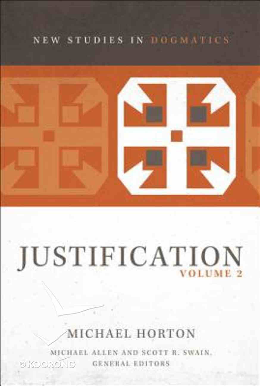 Justification #02 (New Studies In Dogmatic Theology Series) Paperback