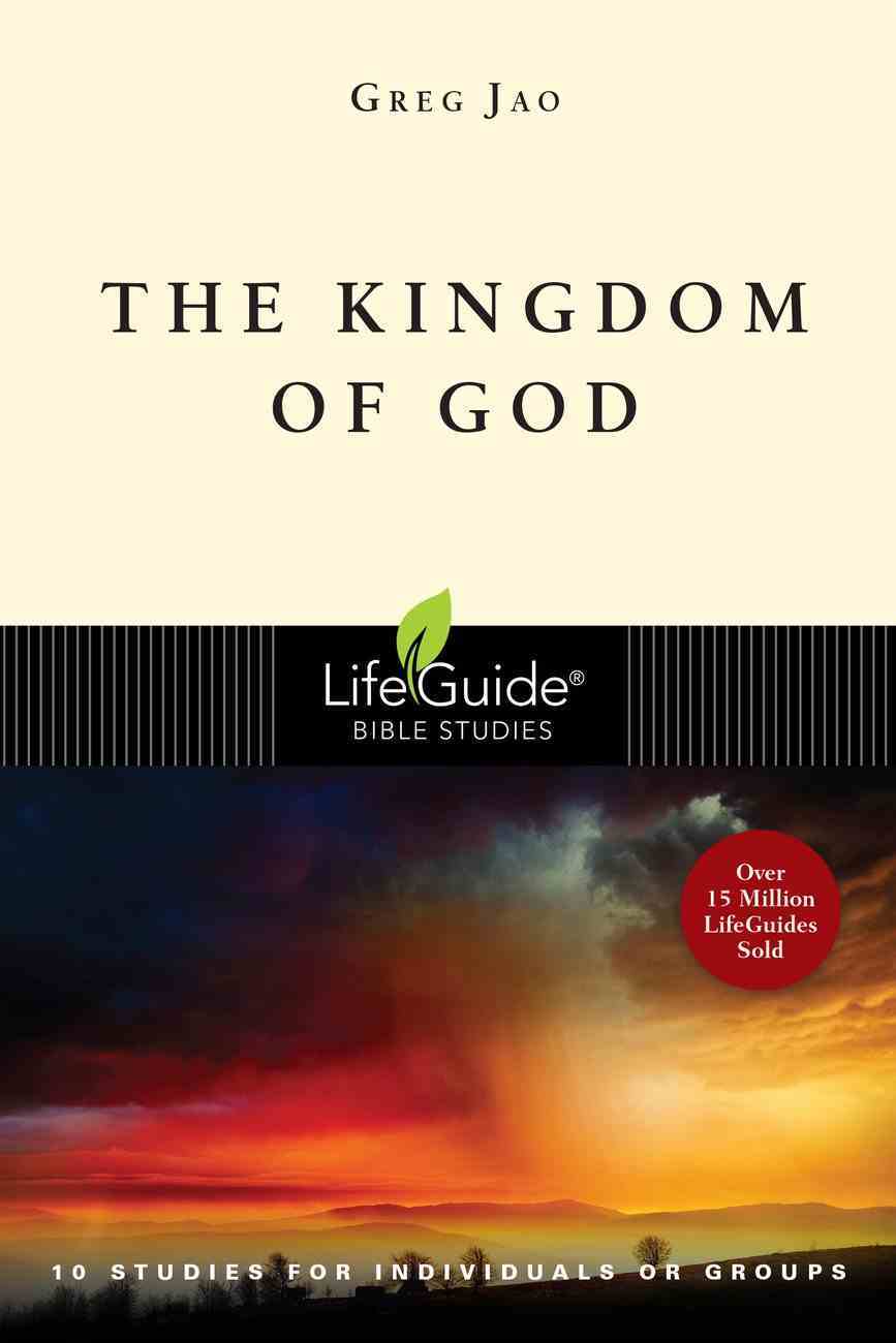 The Kingdom of God (Lifeguide Bible Study Series) Paperback