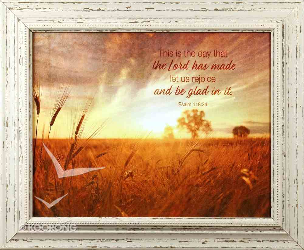 'Outlooks' Framed Art: This is the Day the Lord Has Made.....Psalm 118:24 Plaque