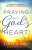 Praying With God's Heart: The Power and Purpose of Prophetic Intercession Paperback - Thumbnail 0