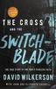 The Cross and the Switchblade: The True Story of One Man's Fearless Faith Paperback - Thumbnail 0