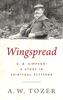 Wingspread: A. B. Simpson: A Study in Spiritual Altitude Paperback - Thumbnail 0