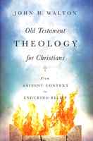 Old Testament Theology For Christians: From Ancient Context to Enduring Belief Hardback - Thumbnail 0