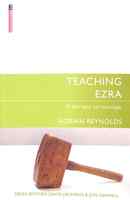 Teaching Ezra (Proclamation Trust's "Preaching The Bible" Series) Paperback - Thumbnail 0