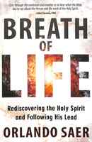 Breath of Life: Rediscovering the Holy Spirit and Following His Lead Paperback - Thumbnail 0