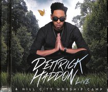 Album Image for Deitrick Haddon & Hill City Worship Camp - DISC 1