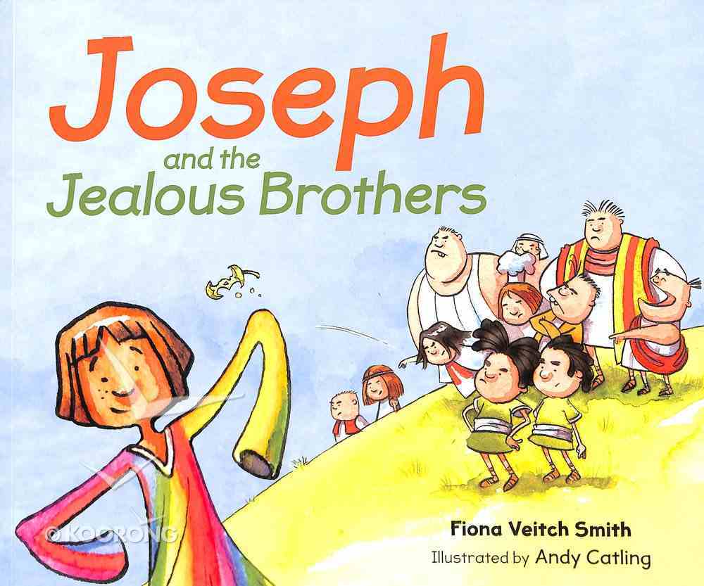Joseph and the Jealous Brothers (#2 in Young Joseph Series) Paperback