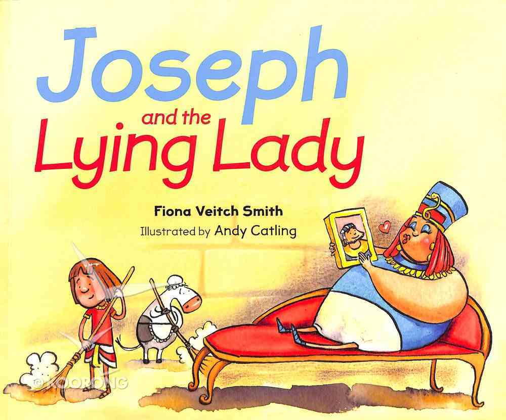Joseph and the Lying Lady (#3 in Young Joseph Series) Paperback