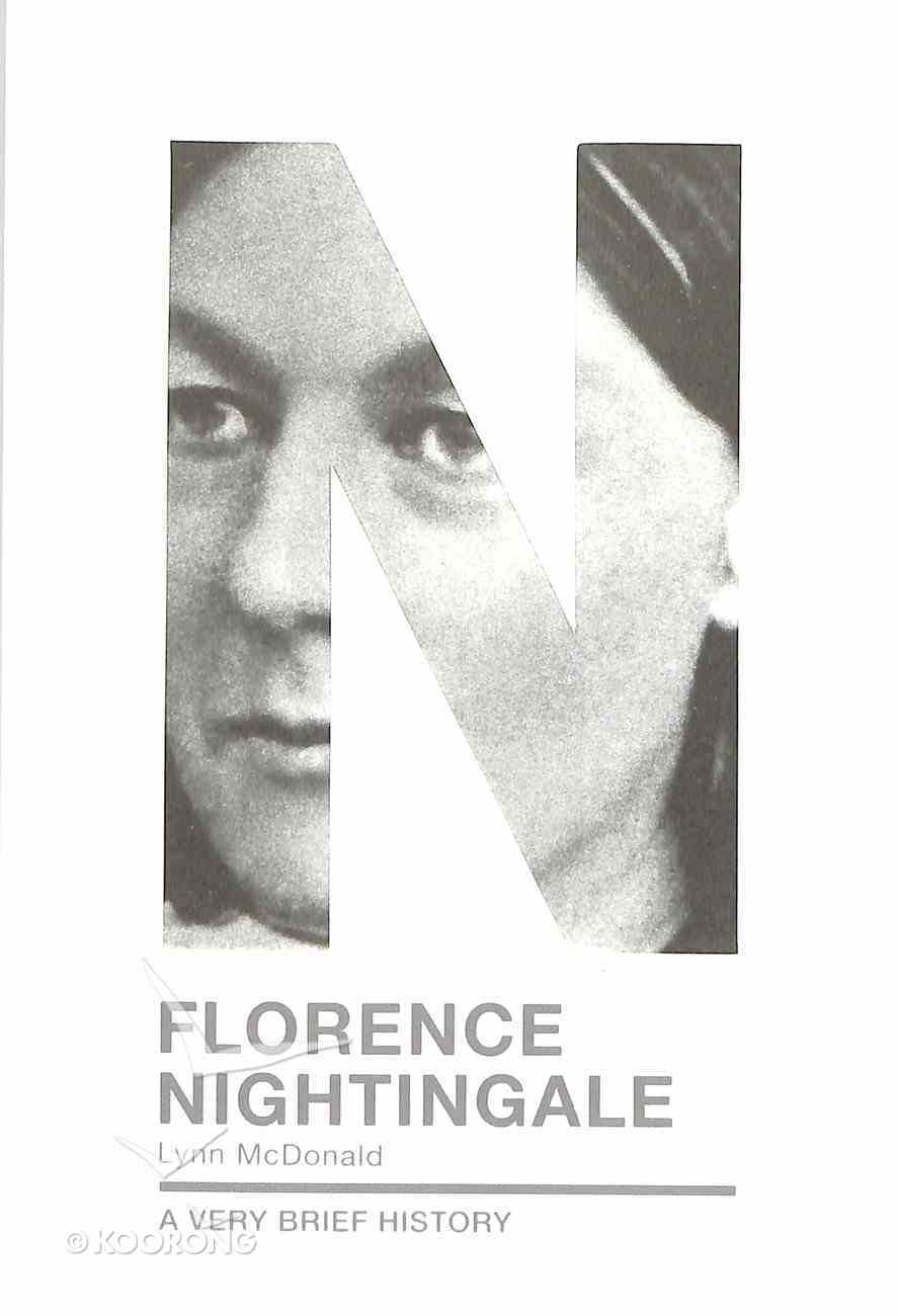 Florence Nightingale (A Very Brief History Series) Paperback