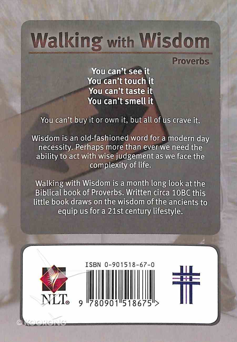NLT Proverbs Walking With Wisdom Paperback