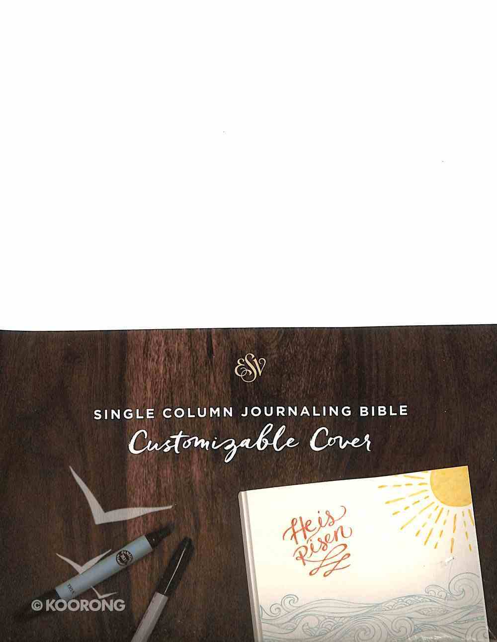 ESV Single Column Journaling Bible Customizable Cover (Black Letter Edition) Hardback