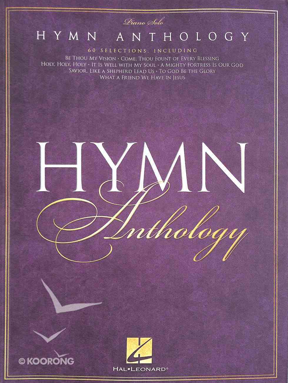 Hymn Anthology: 60 Selections For Piano (Music Book) Paperback
