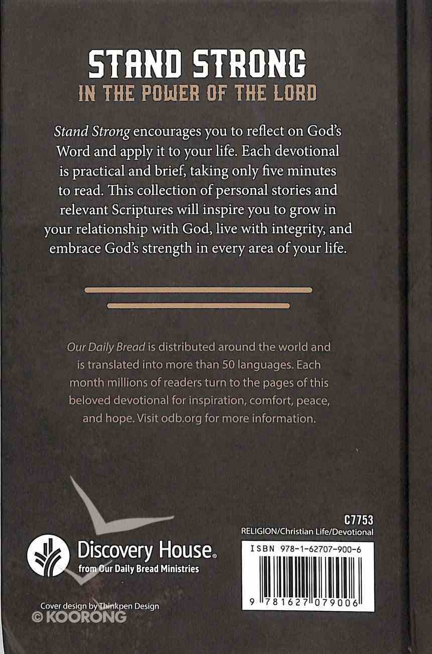 Stand Strong - 365 Devotions For Men By Men (Our Daily Bread Series) Hardback