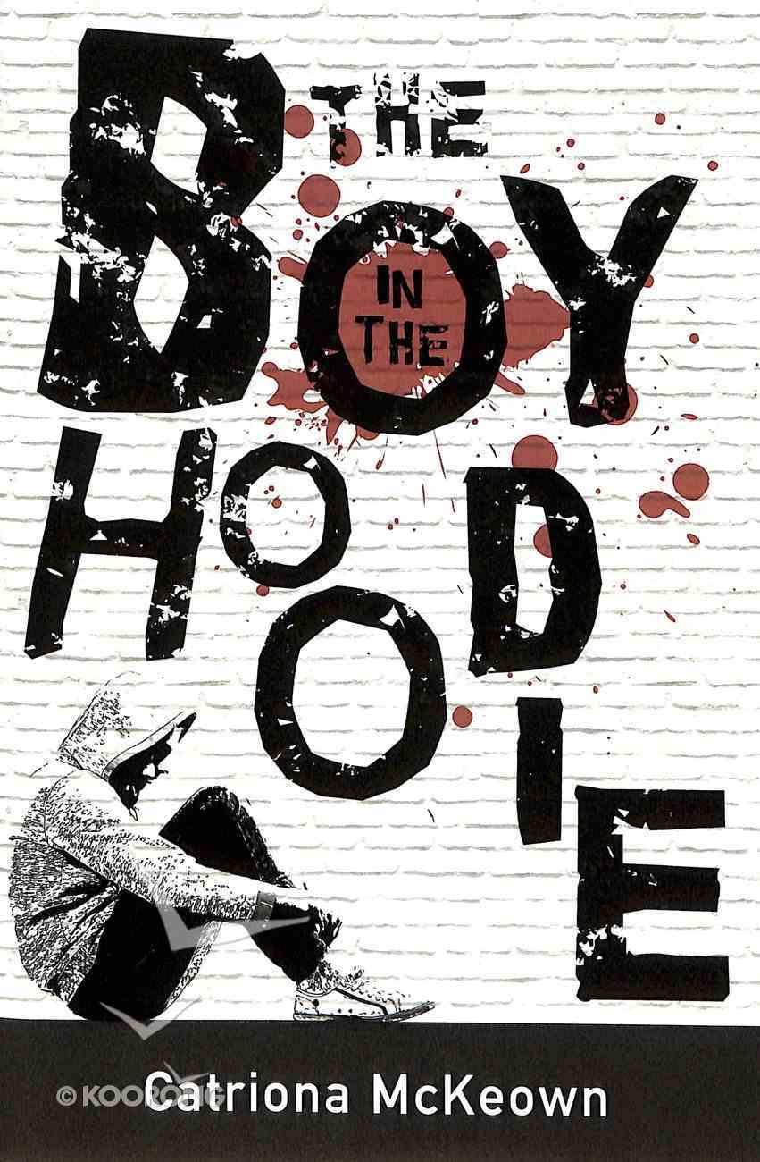 The Boy in the Hoodie Paperback