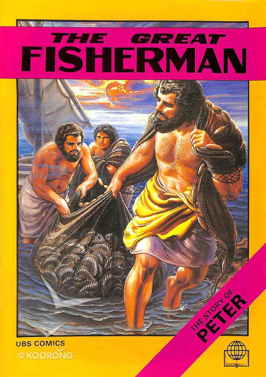 Bsc Comic: The Great Fisherman (Story Of Peter) Paperback