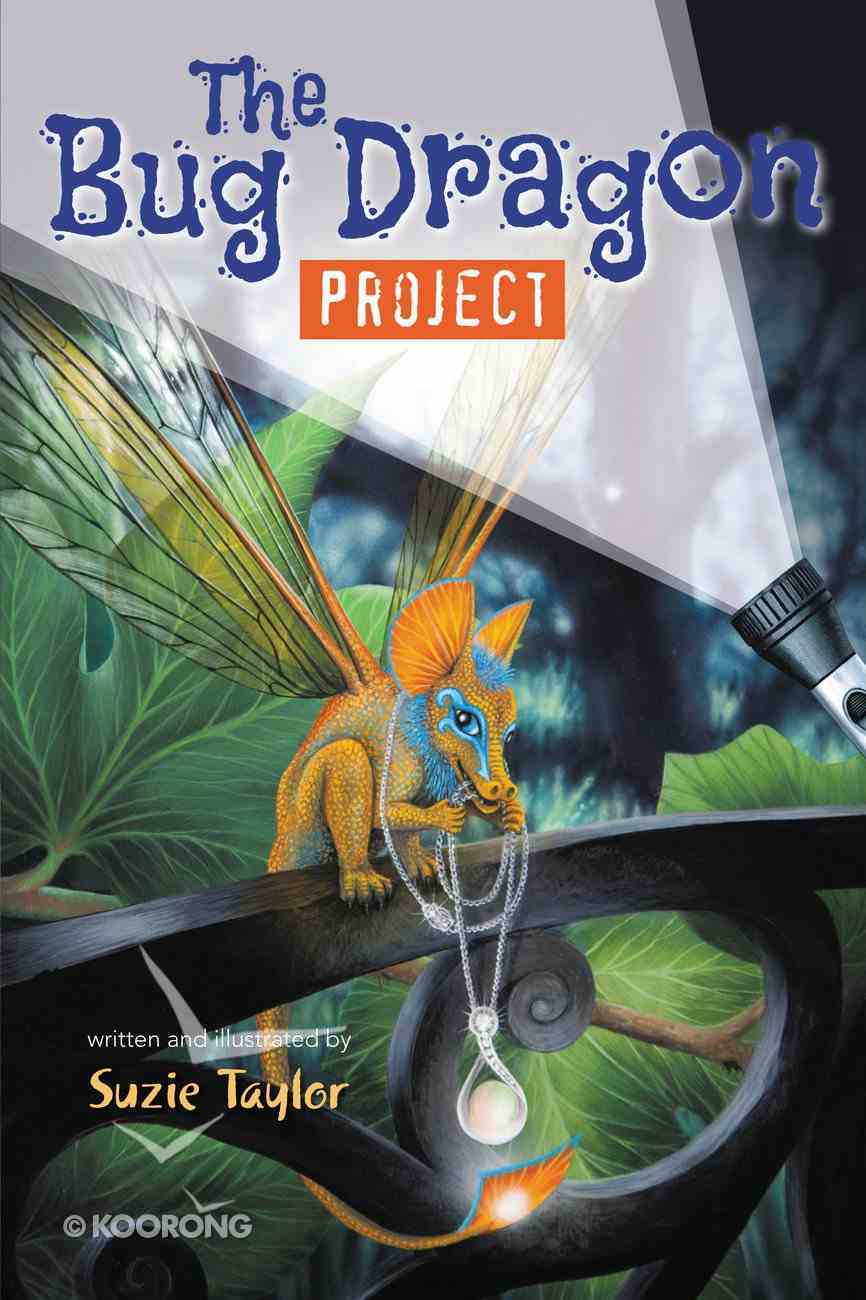 The Bug Dragon Project Paperback