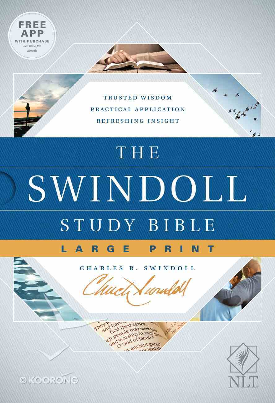 NLT Swindoll Study Bible Large Print (Black Letter Edition) Hardback