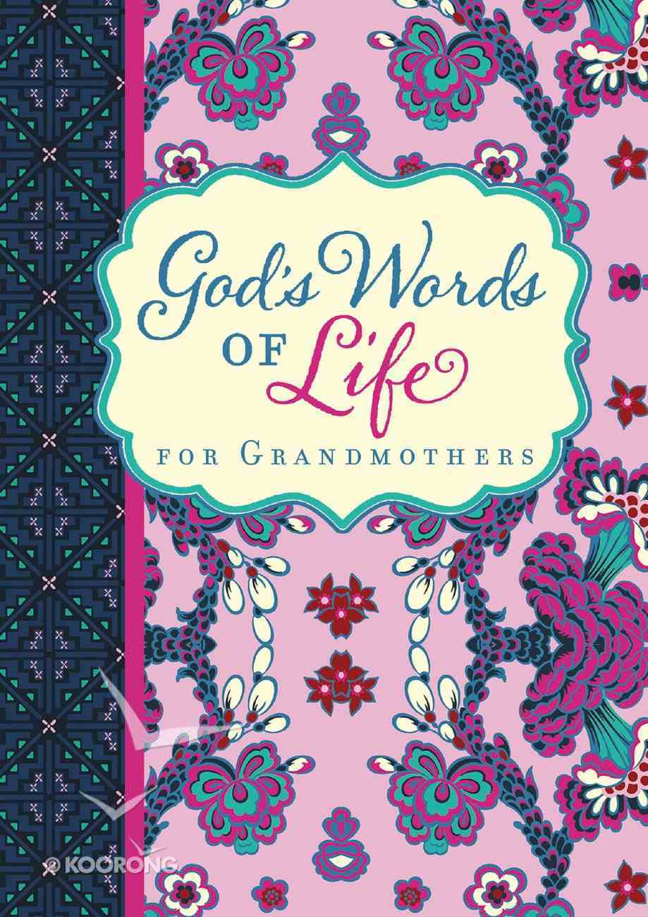 God's Words of Life For Grandmothers Paperback
