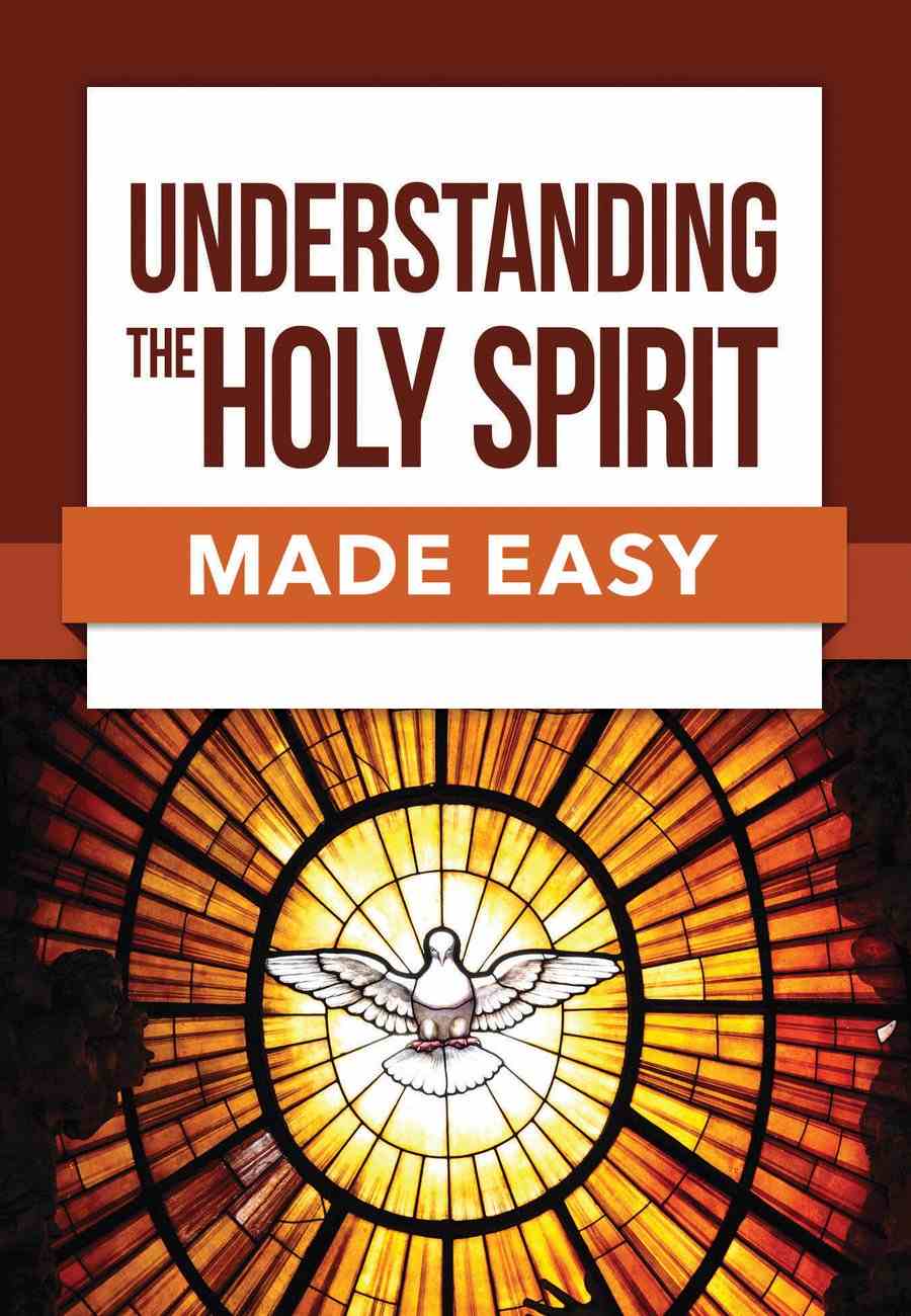 understanding-the-holy-spirit-made-easy-bible-made-easy-series-by