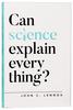 Can Science Explain Everything? Paperback - Thumbnail 0