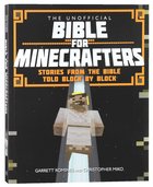 The Unofficial Bible For Minecrafters Paperback