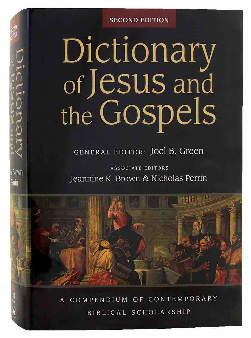 Dictionary Of Jesus And The Gospels (2nd Edition) (Ivp Bible Dictionary ...