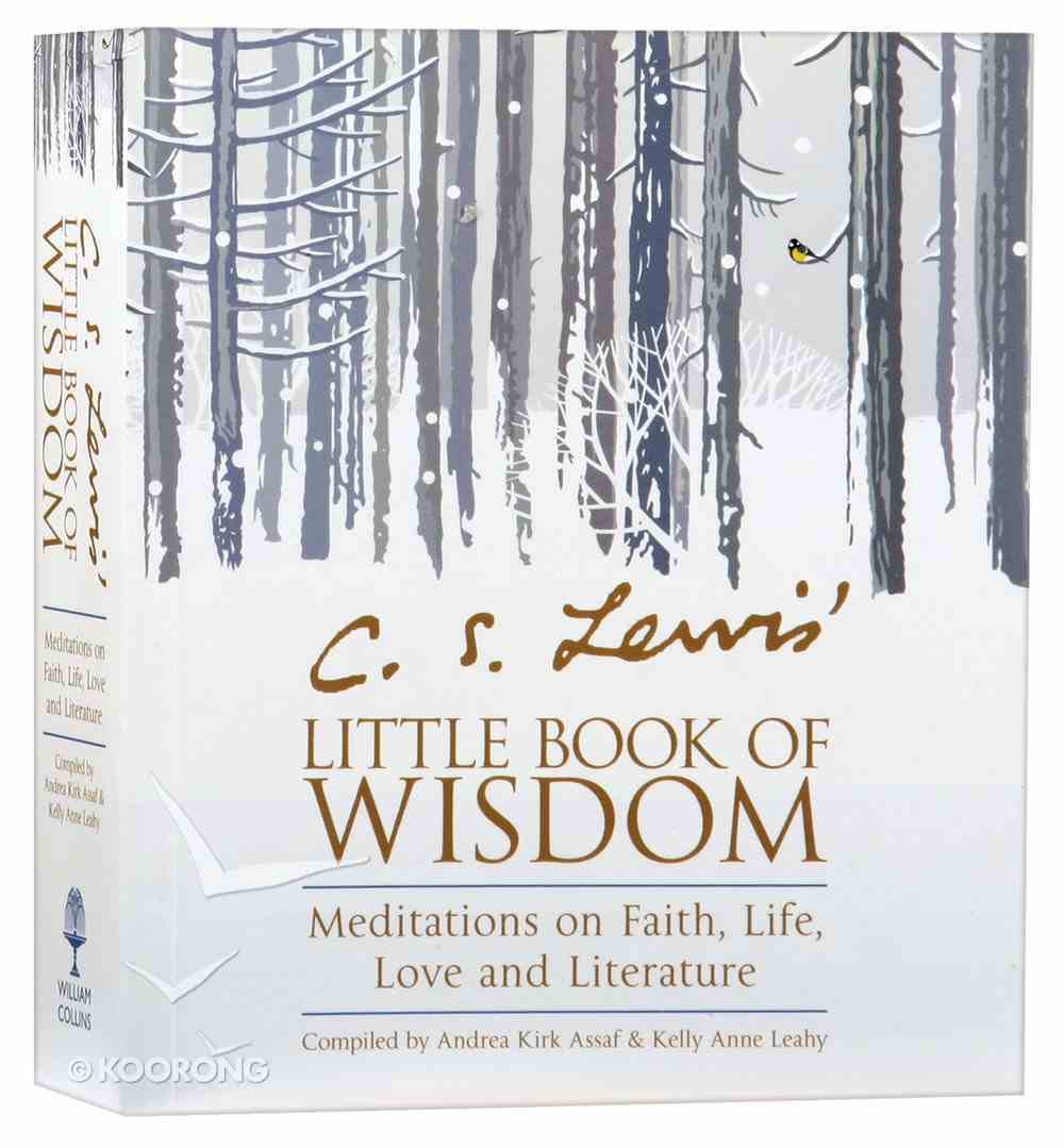 Lewis Little Book of Wisdom: Meditations on Faith, Life, Love, and Literature Paperback
