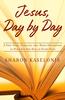 Jesus, Day By Day: A One-Year, Through-The-Bible Devotional to Help You See Him on Every Page Hardback - Thumbnail 0