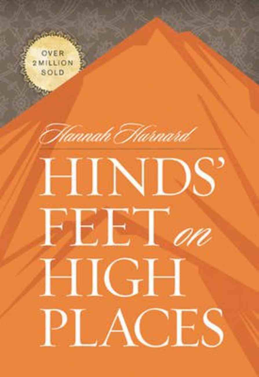 Hinds' Feet on High Places Hardback