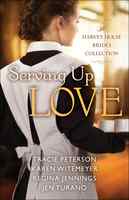 Serving Up Love: A Harvest House Brides Collection (4 Books In 1) Paperback - Thumbnail 0