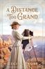 A Distance Too Grand (#01 in American Wonders Collection) Paperback - Thumbnail 0