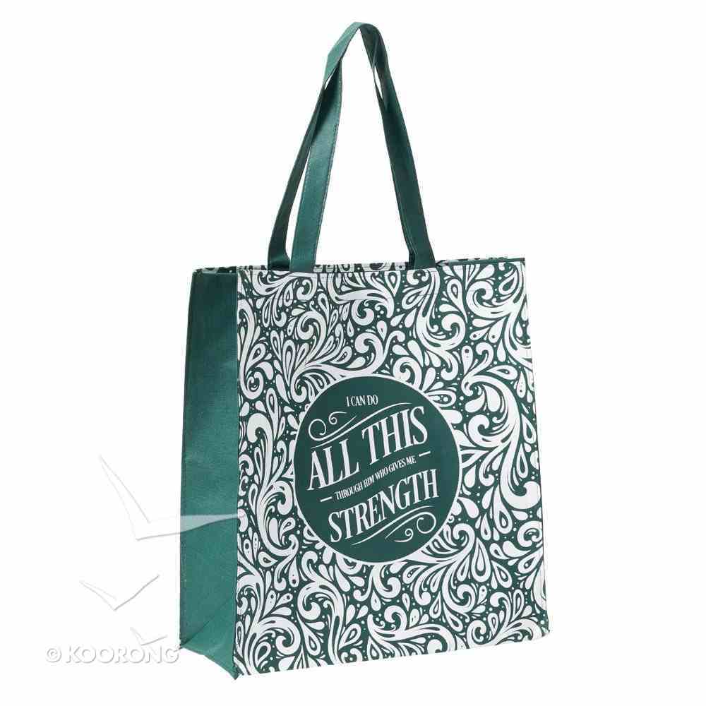 Tote Bag: I Can Do All This Through Him....Green/White Soft Goods