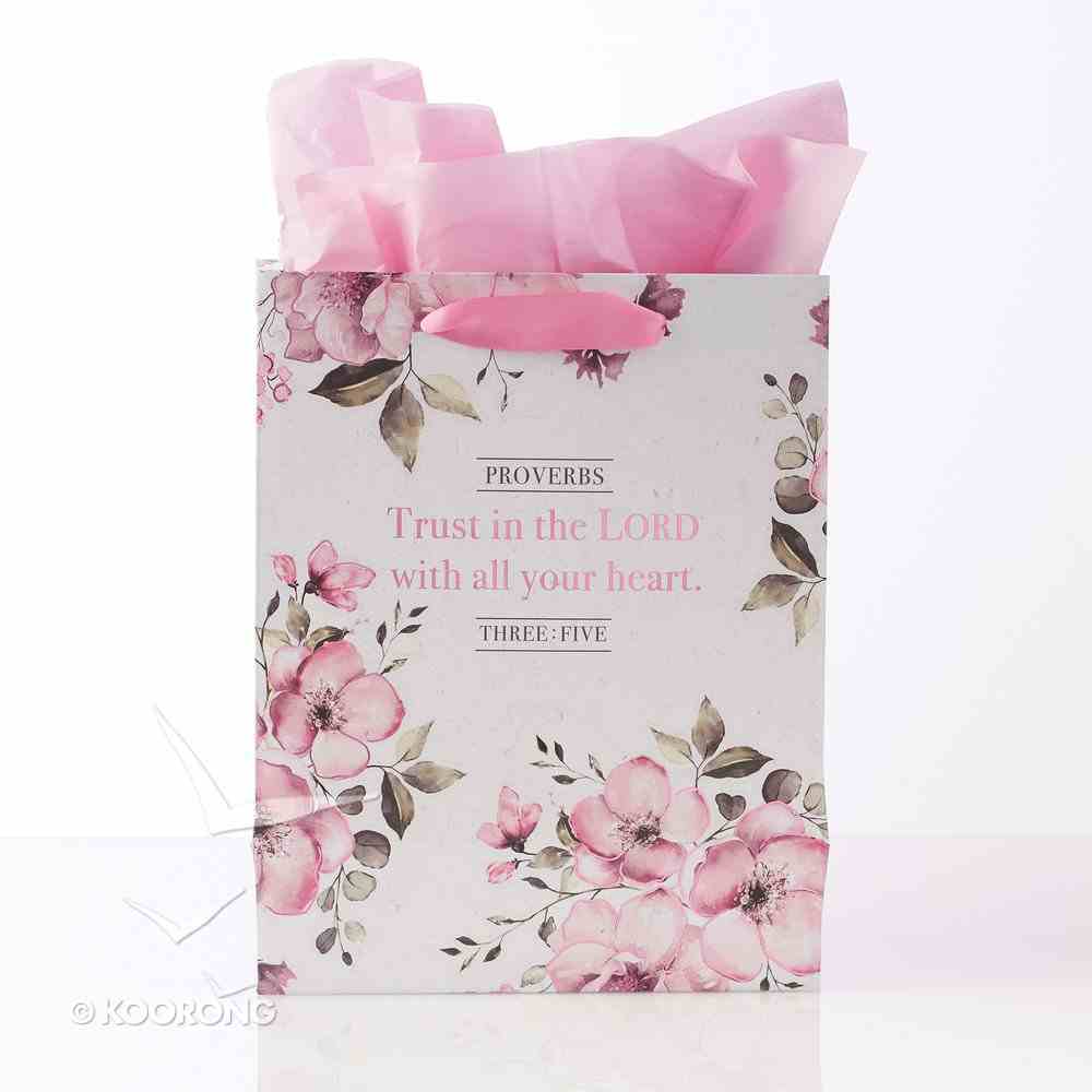 Gift Bag Medium: Trust in the Lord, Pink Floral (Proverbs 3:5) Stationery