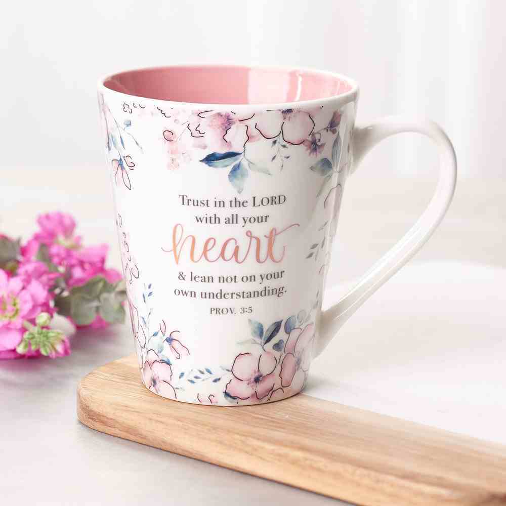 Ceramic Mug: Trust in the Lord, Pink Floral (Proverbs 3:5) (414ml) Homeware