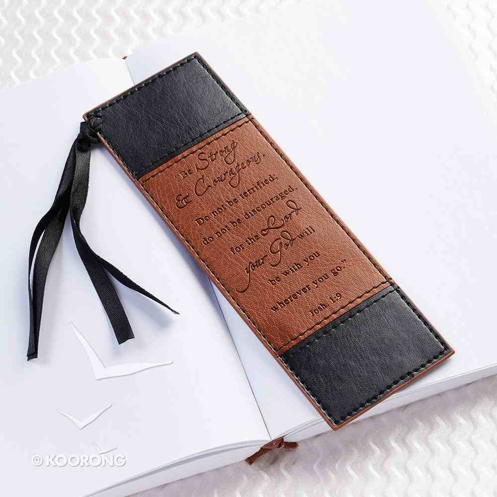 Bookmark: Be Strong and Courageous Luxleather Imitation Leather