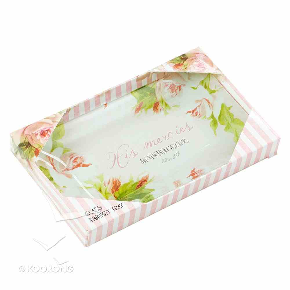 Small Glass Trinket Tray: His Mercies Are New Every Morning, Floral Homeware