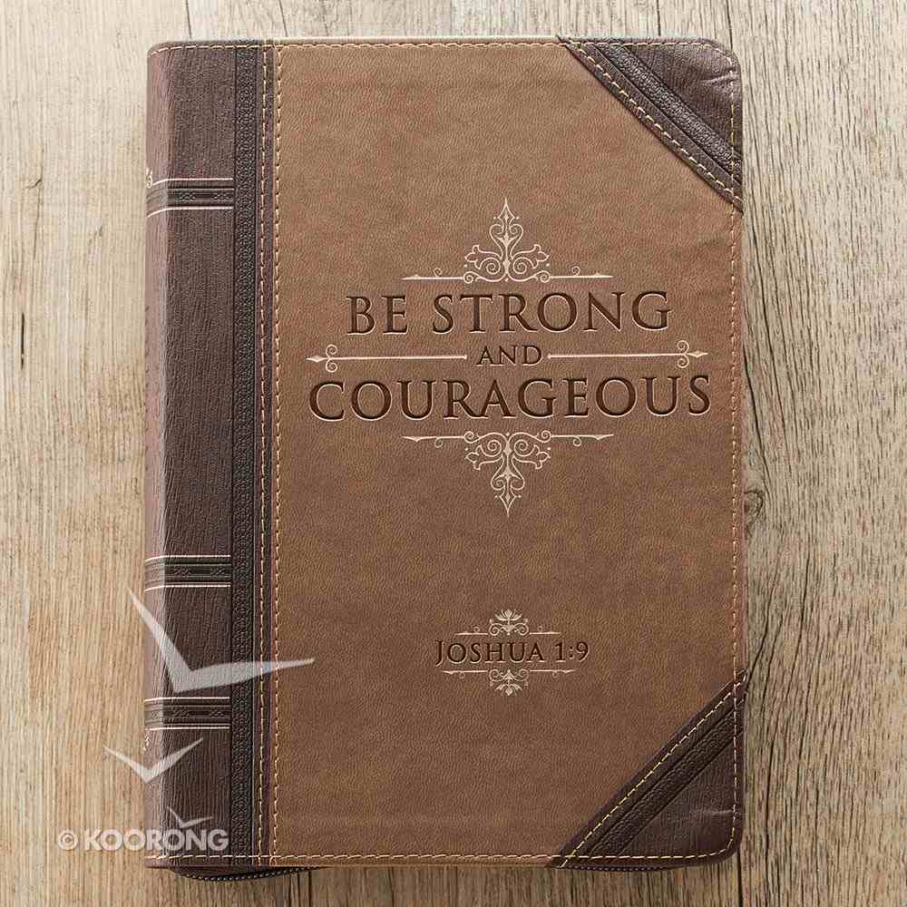 Journal With Zip Closure: Be Strong and Courageous, Brown/Beige Imitation Leather
