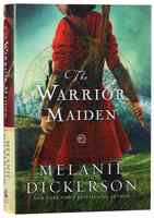 The Warrior Maiden (#09 in Hagenheim - My Fairy Tale Romance Series) Hardback - Thumbnail 0