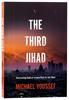 The Third Jihad: Overcoming Radical Islam's Plan For the West Paperback - Thumbnail 0