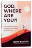 God, Where Are You?!: Finding Strength and Purpose in Your Wilderness Paperback - Thumbnail 0