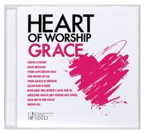 Album Image for Ccli Heart of Worship - Grace (Heart Of Worship Series) - DISC 1