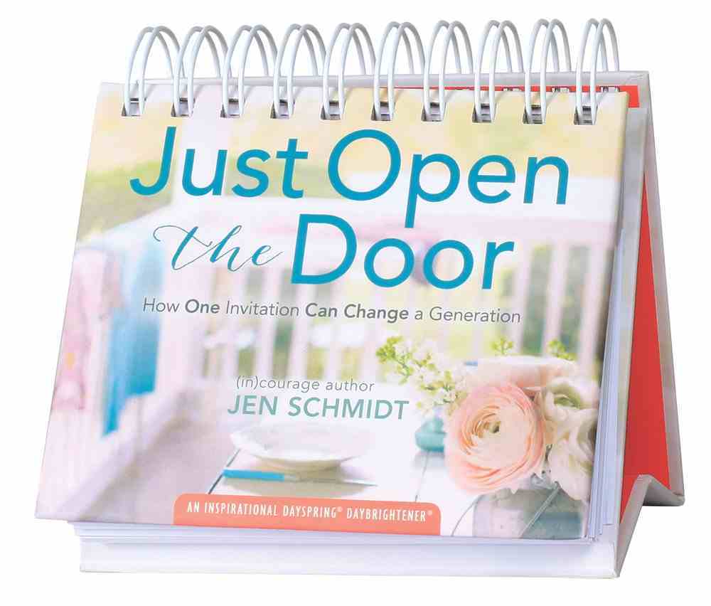 Daybrighteners: Just Open the Door: How One Invitation Can Change a Generation (Padded Cover) Spiral