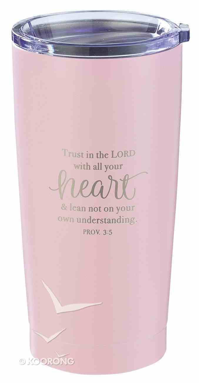 Stainless Steel Mug: Trust in the Lord, Pink/Silver, (Proverbs 3:5) Homeware