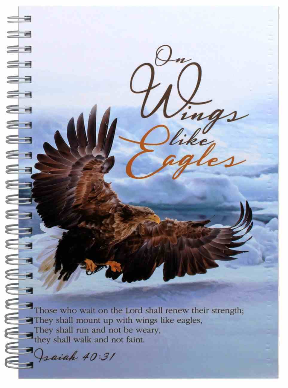 Journal: On Wings Like Eagles Spiral