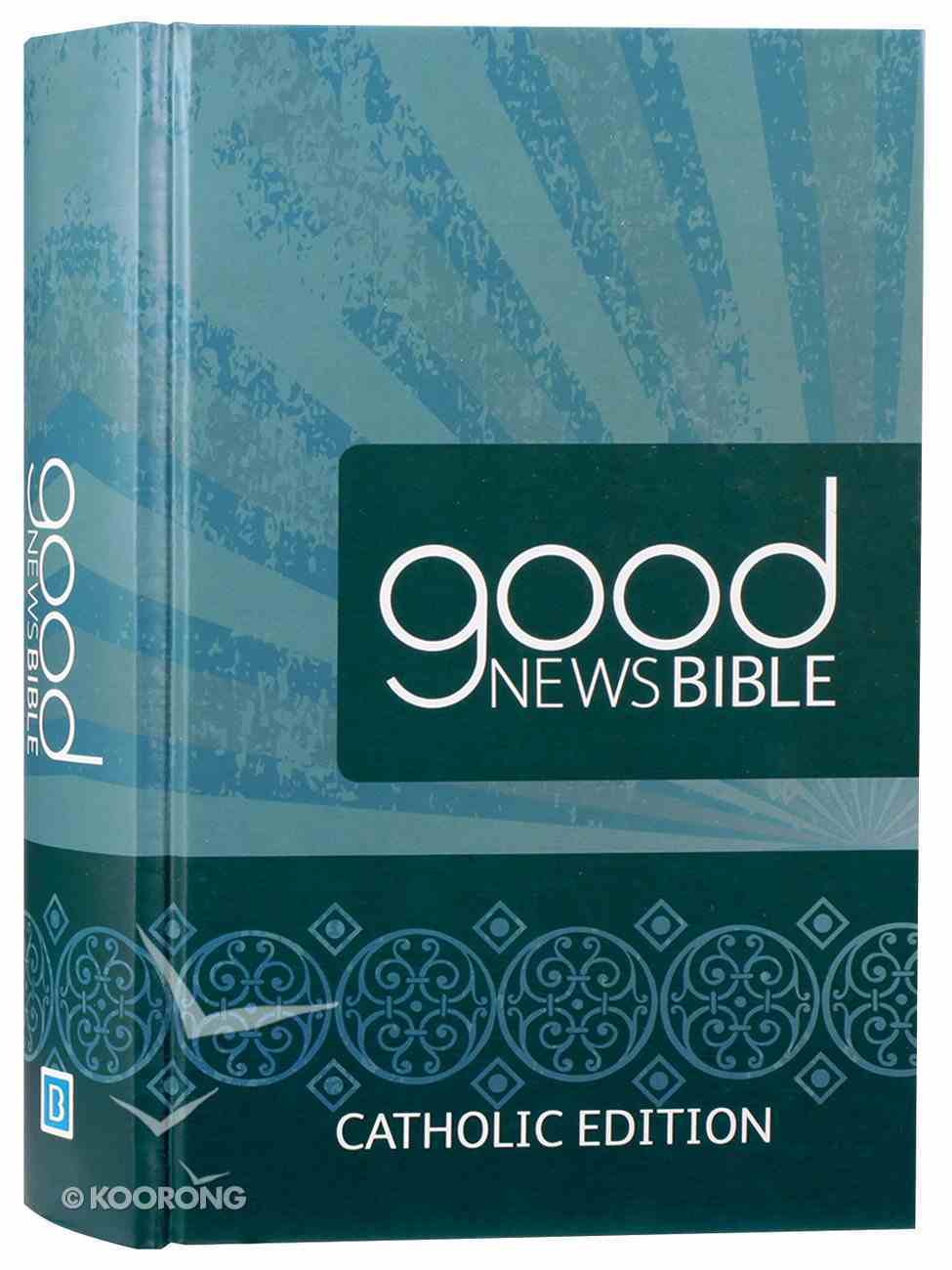 GNB Good News Bible Catholic Edition (Anglicised) | Koorong