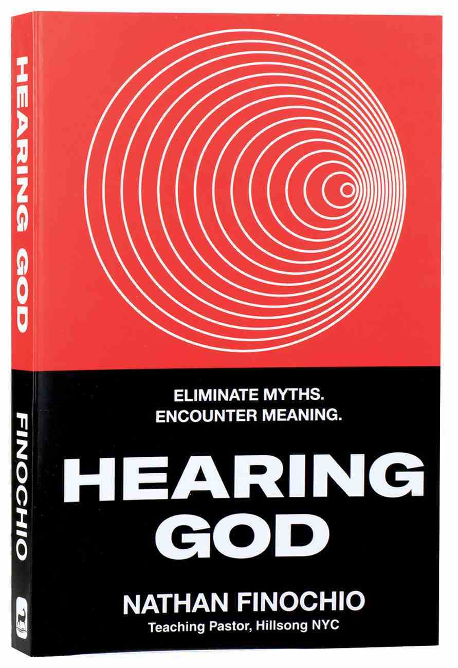 Hearing God: A Guide to Figuring Out What He's Saying to You Paperback
