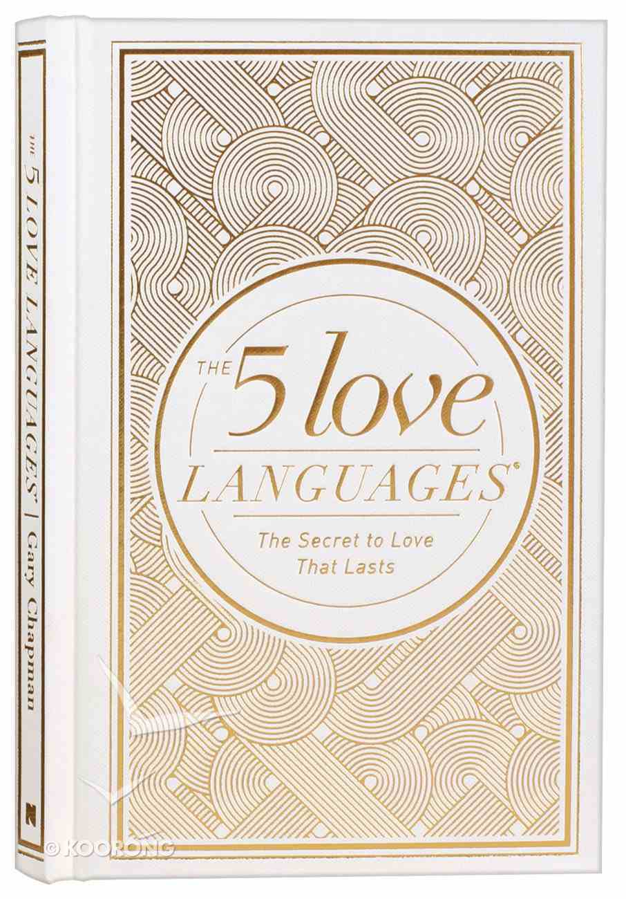 The 5 Love Languages: The Secret to Love That Lasts (Gift Edition) Hardback