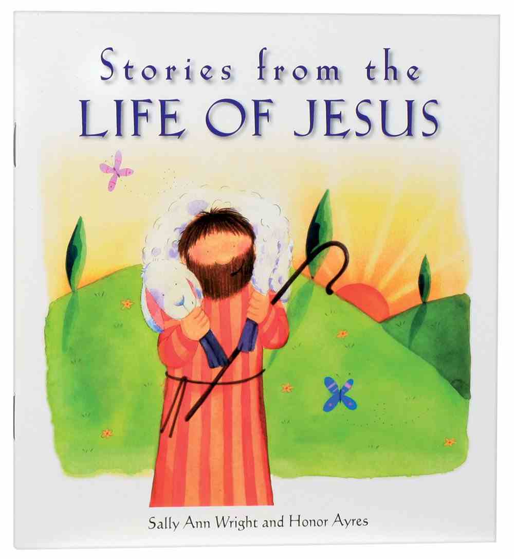 Stories From the Life of Jesus Paperback